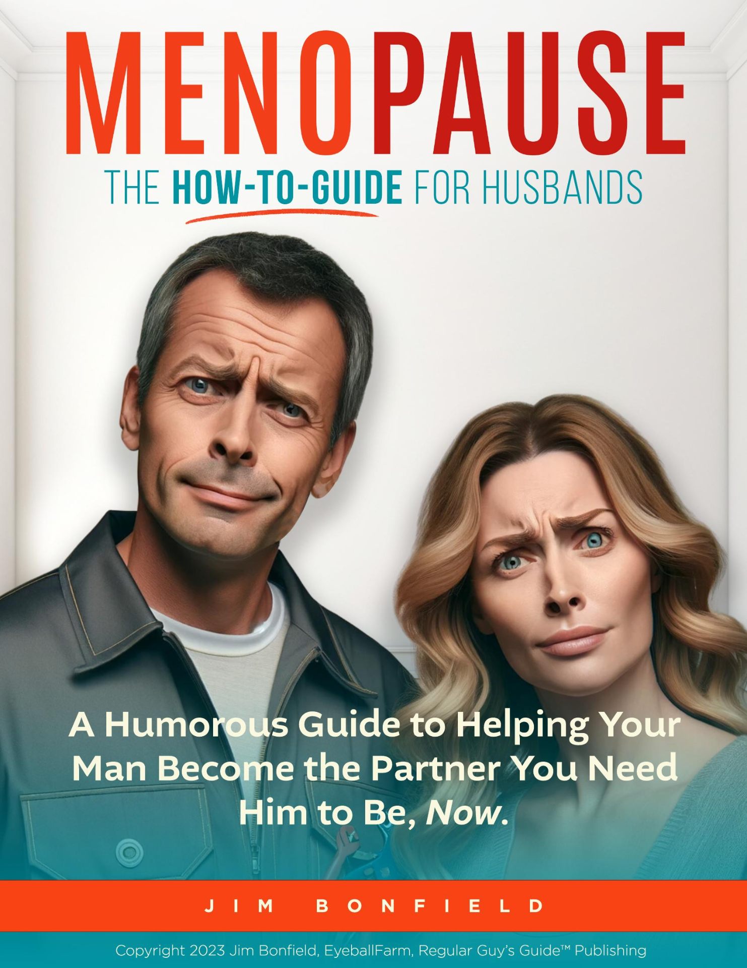 Menopause: The How-To Guide for Husbands — book cover by Jim Bonfield